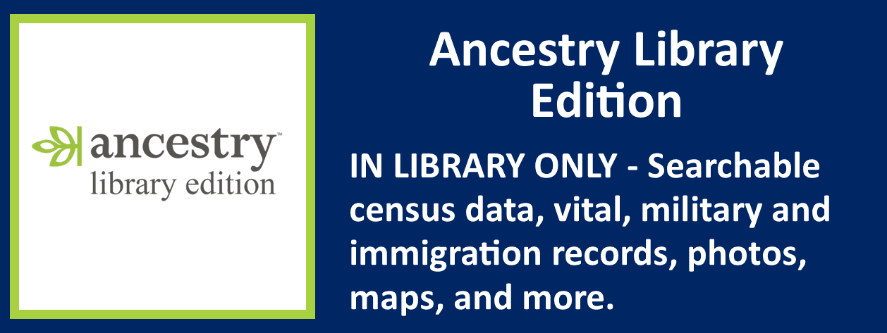 Ancestry.com Library Edition - IN Library Use only